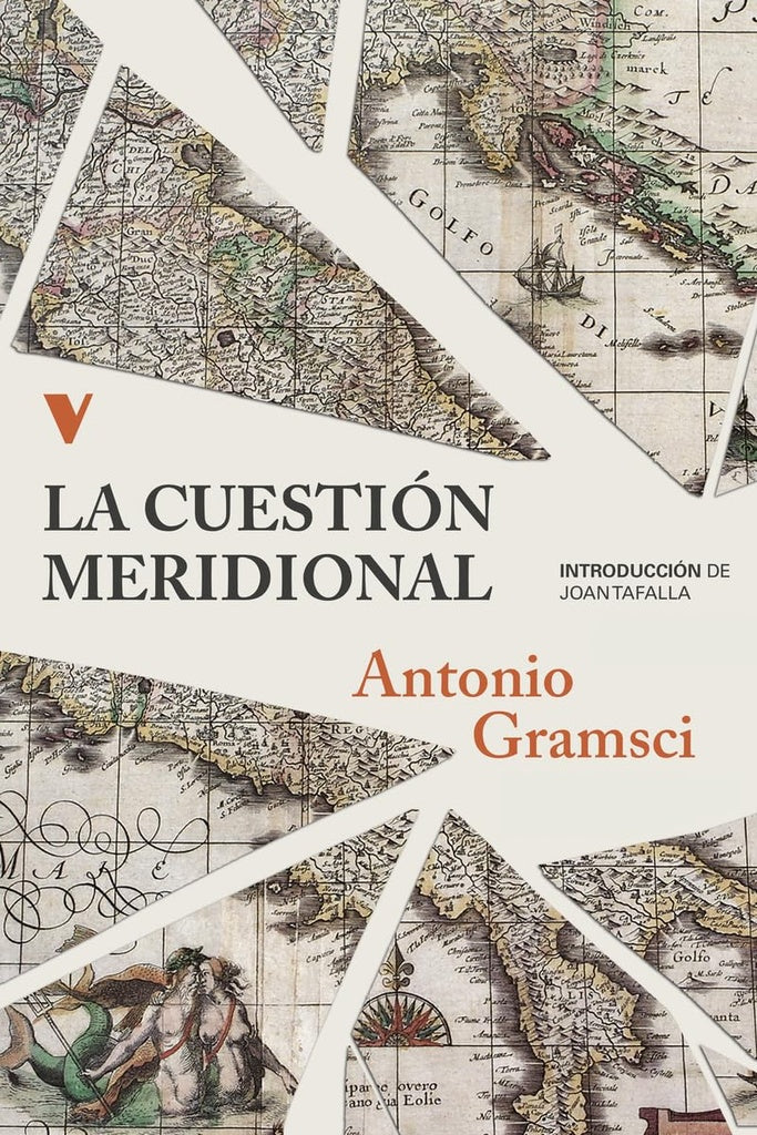 Cuestión Meridional, La | Antonio Gramsci