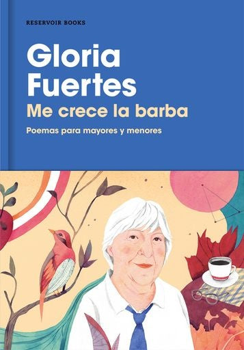 ME CRECE LA BARBA  TB | GLORIA FUERTES