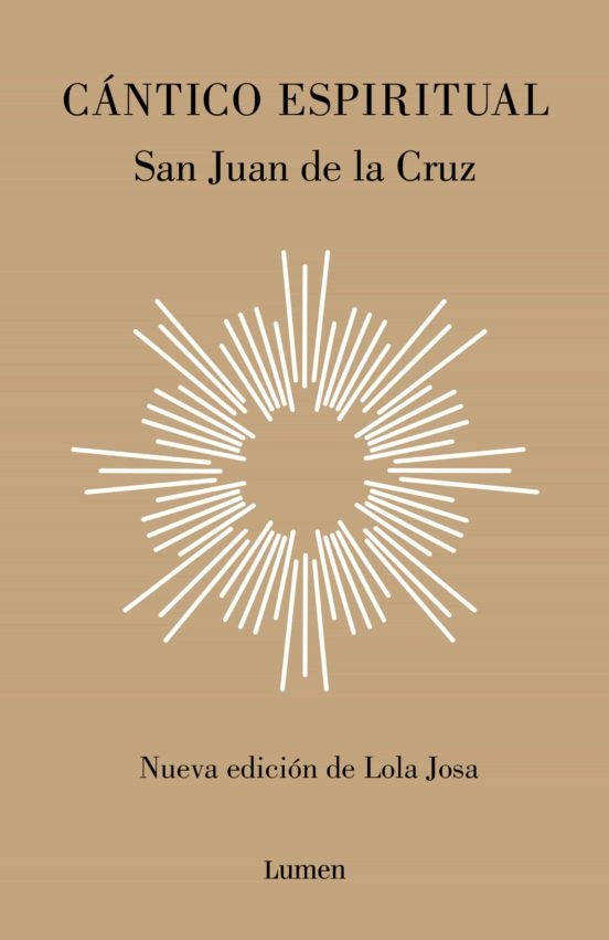 CANTICO ESPIRITUAL | San Juan de la Cruz