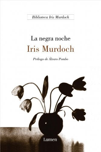NEGRA NOCHE, LA | IRIS MURDOCH