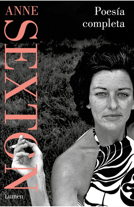 POESÍA COMPLETA | Anne Sexton