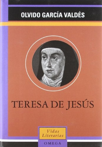 TERESA DE JESUS | OLVIDO GARCIA VALDES