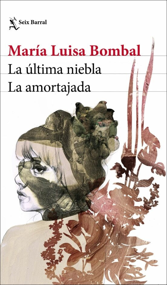 La ultima nievla / la amortajada | Maria Luisa Bombal