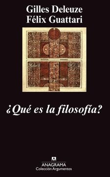 ¿Qué es la filosofía? | Gilles/Guattari  Félix Deleuze