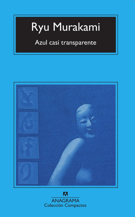 Azul casi transparente | Ryu Murakami