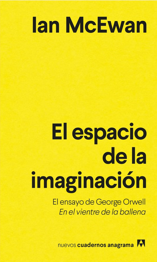 Espacio de la imaginación, El | Ian McEwan