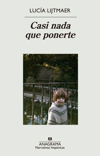 Casi nada que ponerte | Lucía Lijtmaer