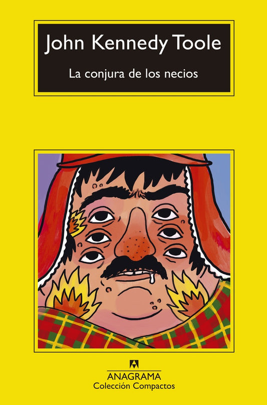 Conjura de los necios, La | John Kennedy Toole