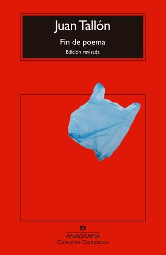 Fin de poema (Edición revisada) | Juan Tallón
