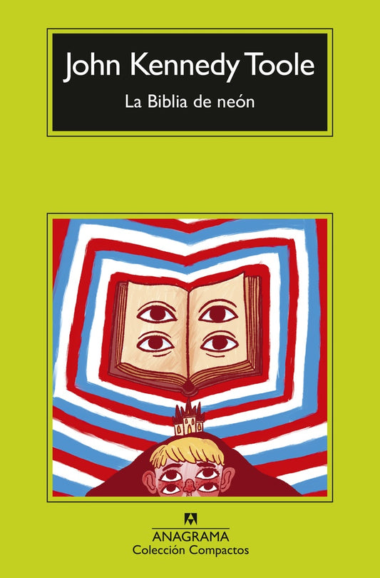 Biblia de neón, La (Nueva edición) | John Kennedy Toole