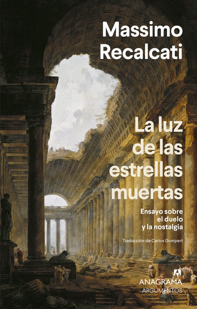 LUZ DE LAS ESTRELLAS MUERTAS, LA. ENSAYO SOBRE EL DUELO Y LA