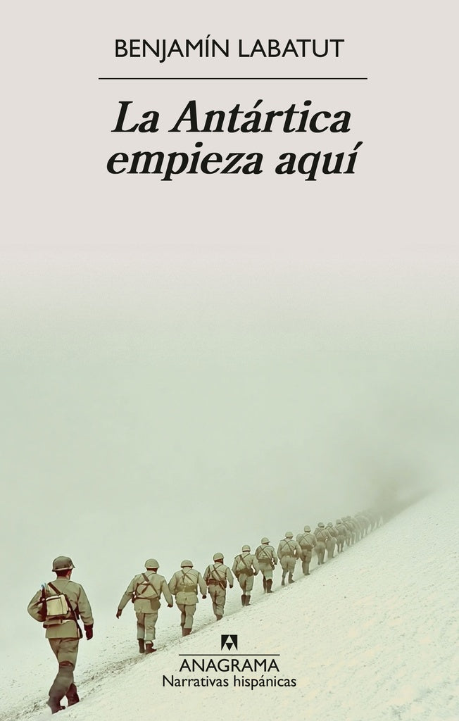 Antártica empieza aquí, La | Benjamín Labatut
