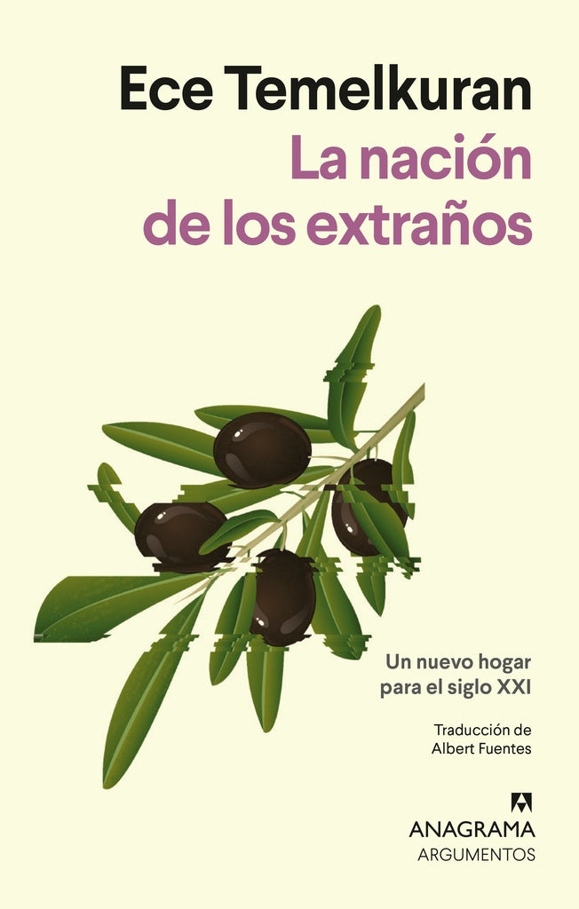 Nación de los extraños, La | Ece Temelkuran