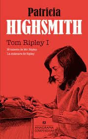 Tom Ripley Vol. I (El talento de Mr. Ripley, La máscara de Ripley) | Patricia Highsmith