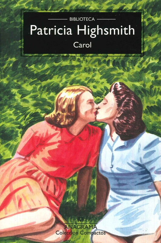 Carol (Nueva edición) | Patricia Highsmith