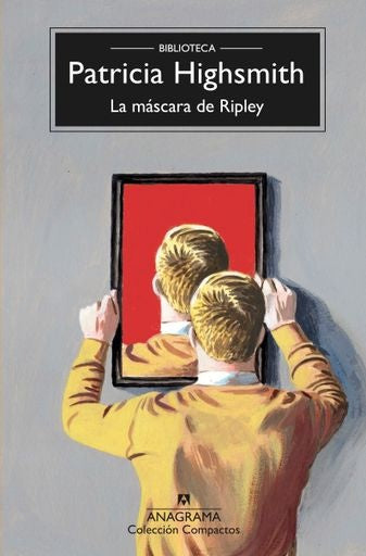 Máscara de Ripley, La (Nueva edición) | Patricia Highsmith
