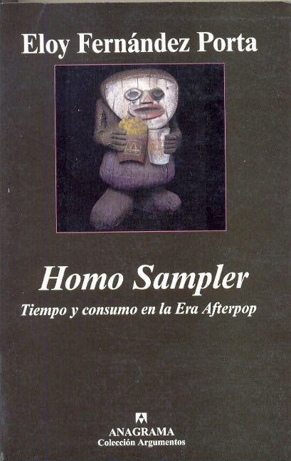 Homo Sampler | Eloy Fernández Porta