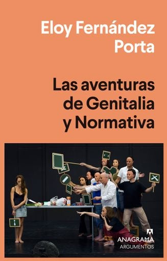 Aventuras de Genitalia y Normativa, Las | Eloy Fernández Porta