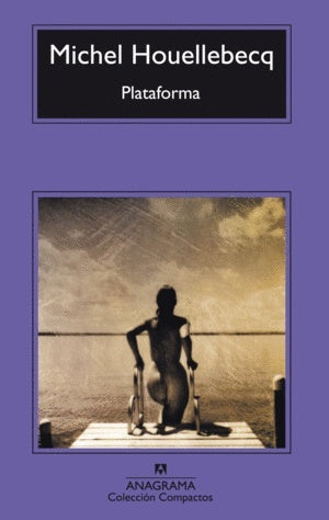 PLATAFORMA | Michel Houellebecq