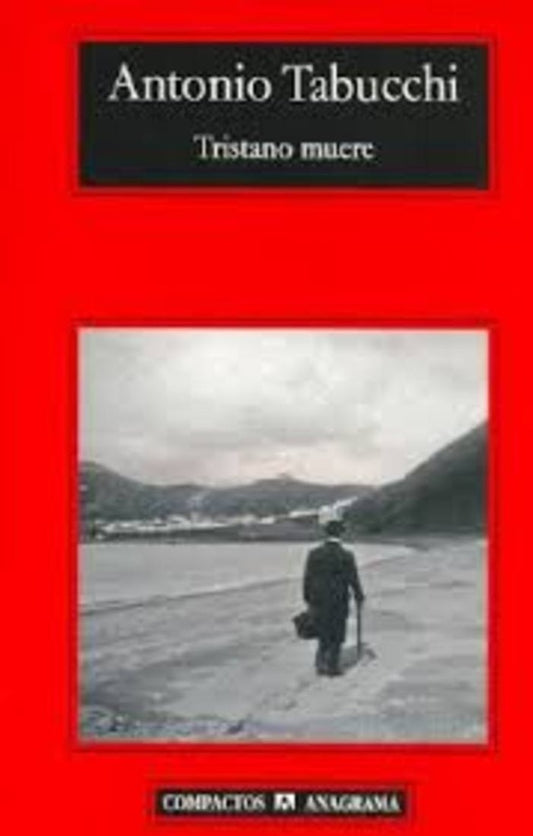 Tristano muere | Antonio Tabucchi