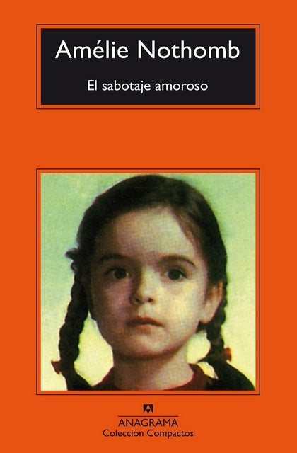 Sabotaje amoroso, El | AMELIE NOTHOMB