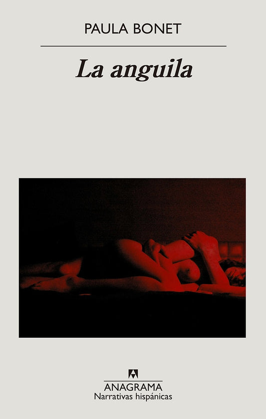 Anguila, La | Paula Bonet