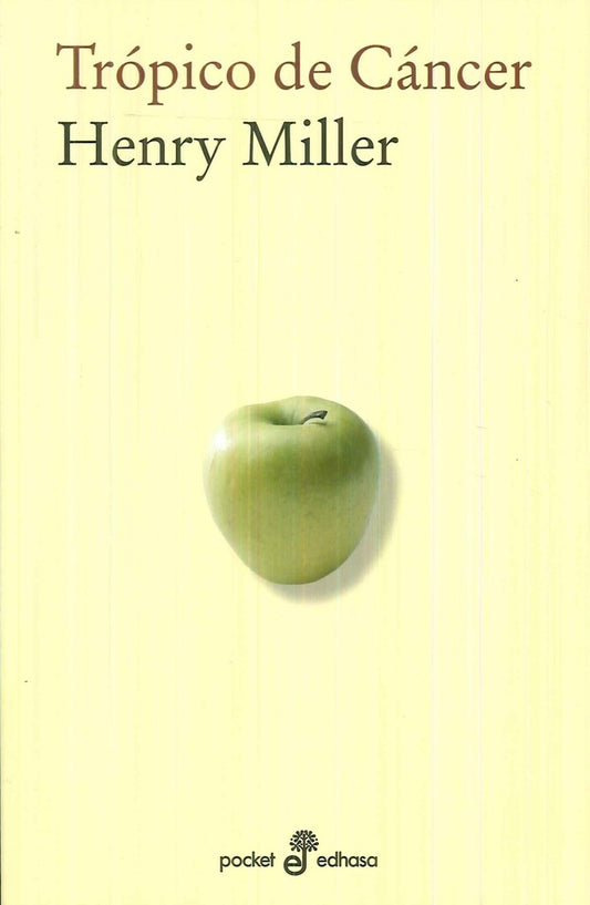Trópico de cáncer  (bolsillo) | Henry; Manzano  Carlos Miller