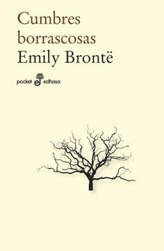 CUMBRES BORRASCOSAS | EMILY BRONTE