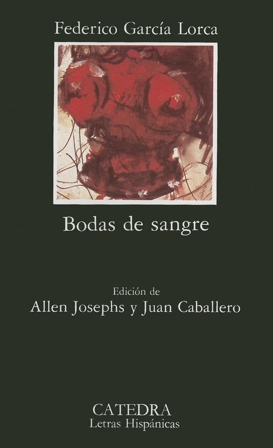 Bodas de sangre | FEDERICO GARCÍA LORCA