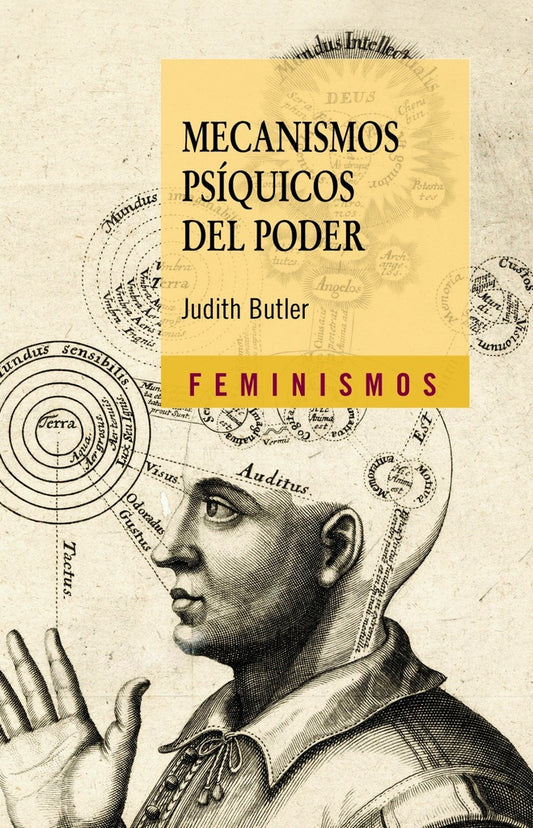 Mecanismos psíquicos del poder | Judith Butler