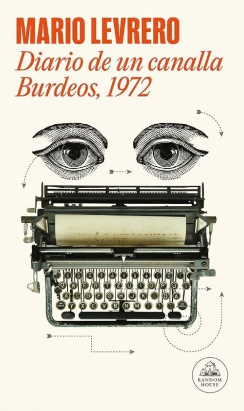 DIARIO DE UN CANALLA BURDEOS 1972 | Mario Levrero