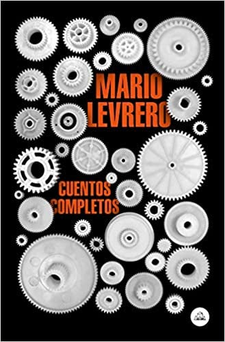 CUENTOS COMPLETOS (LEVRERO) | Mario Levrero