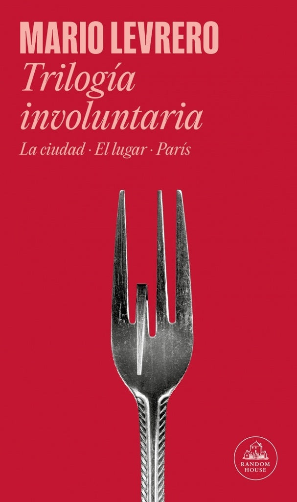 TRILOGIA INVOLUNTARIA (RELANZ. TRADE) | Mario Levrero