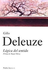 LOGICA DEL SENTIDO | Gilles/Guattari  Félix Deleuze