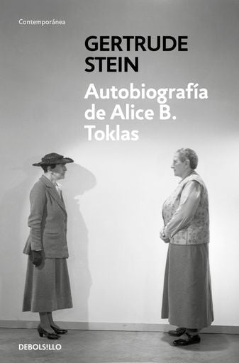AUTOBIOGRAFÍA DE ALICE B. TOKLAS | GERTRUDE STEIN
