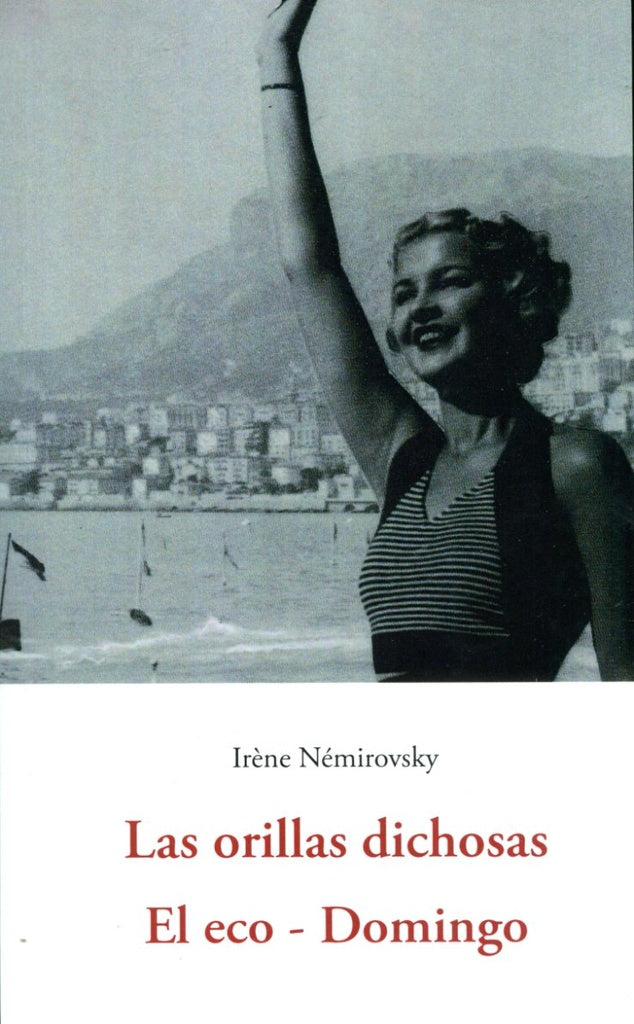 ORILLAS DICHOSAS, LAS - EL ECO - DOMINGO | IRENE NEMIROVSKY