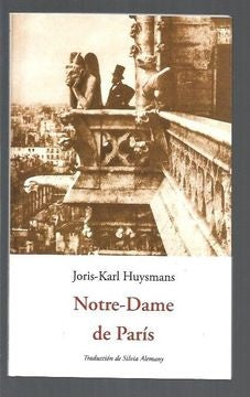 NOTRE-DAME DE PARIS | JORIS-KARL HUYSMANS