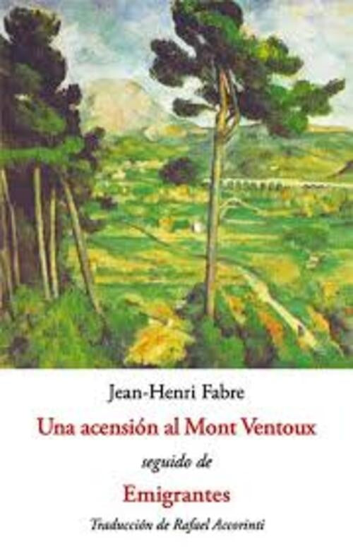 ASCENSO AL MONT VENTOUX, UN / EMIGRANTES | JEAN-HENRI FABRE