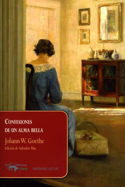 Confesiones de un alma bella | Johann W. Goethe