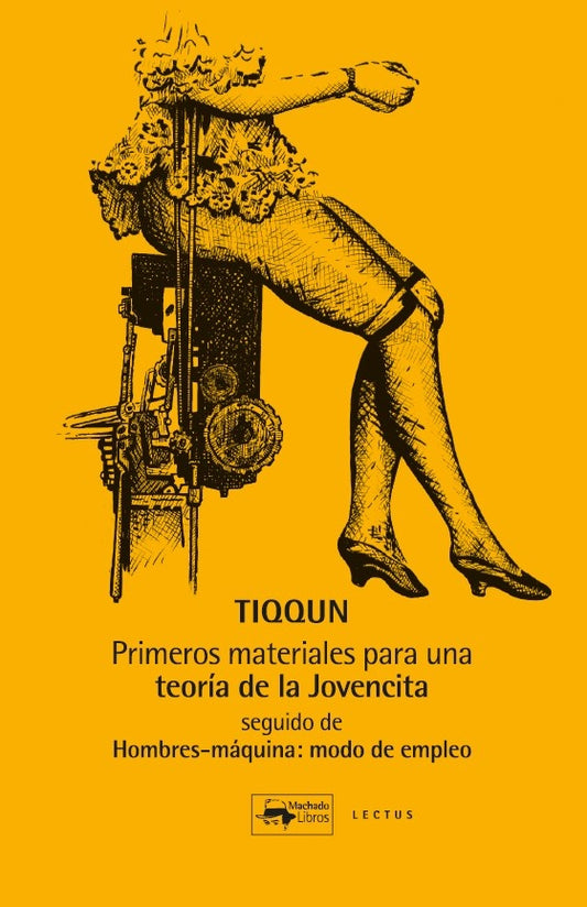 Primeros materiales para una teoria de la jovencita | TIQQUN