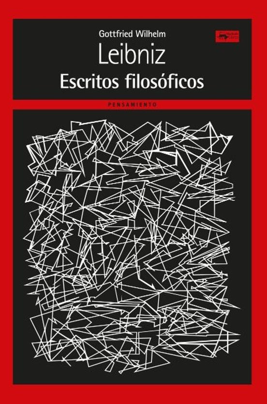Escritos filosóficos | Gottfried Wilhelm  Freiherr von Leibniz