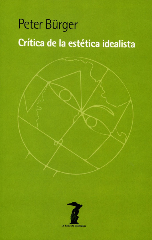 Critica de la estetica idealista | Burger Peter