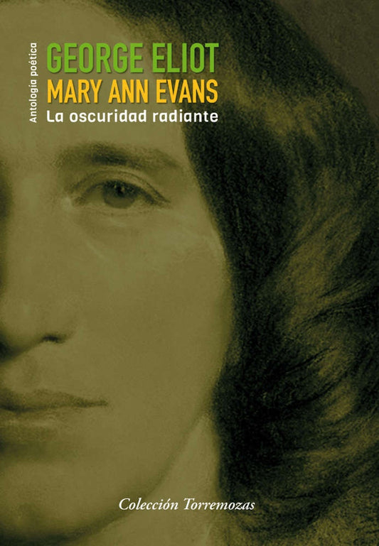 La oscuridad radiante | Geroge Eliot