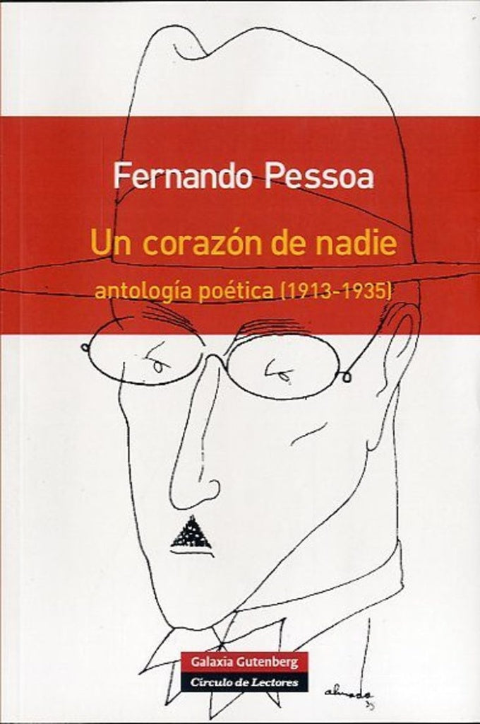CORAZON DE NADIE, UN (5°ED.) ANTOLOGIA P | PESSOA FERNANDO