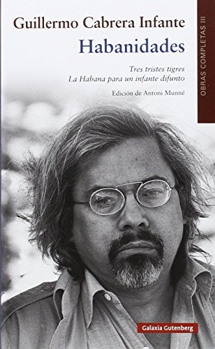 HABANIDADES | Guillermo Cabrera Infante