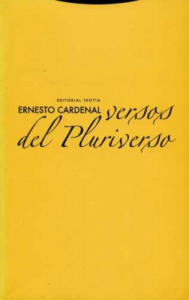 VERSOS DEL PLURIVERSO | ERNESTO CARDENAL