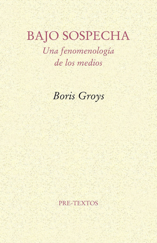 BAJO SOSPECHA | GROYS BORIS