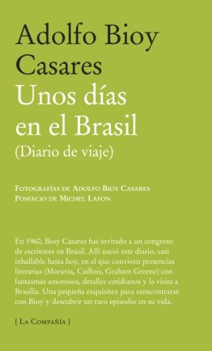 UNOS DÍAS EN EL BRASIL | ADOLFO BIOY CASARES