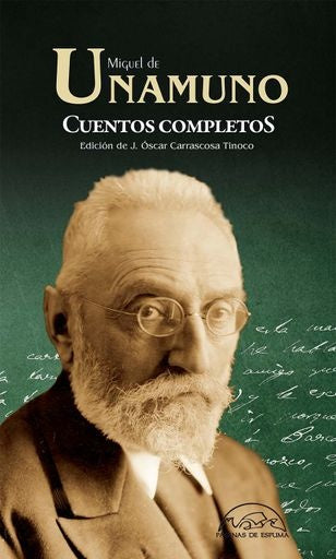 CUENTOS COMPLETOS (UNAMUNO) (2°ED)
