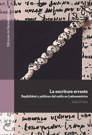 Escritura Errante, La | Julio Prieto
